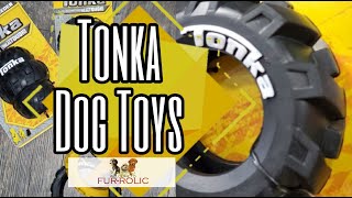 Tonka Dog Toys For Aggressive Chewers!