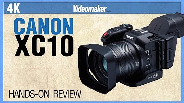 Canon XC10 Hands-on Review 4K - Videomaker.com
