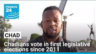 Chad votes in first legislative elections since 2011 • FRANCE 24 English