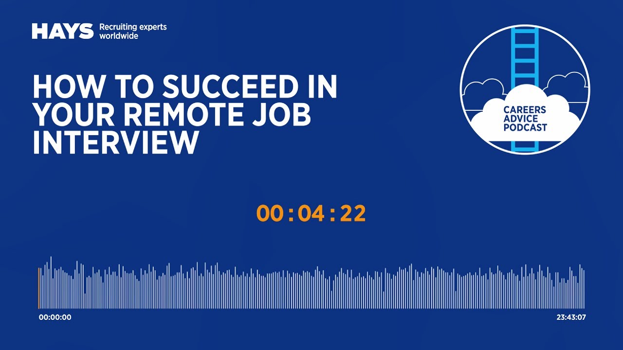 PODCAST: How to succeed in your remote job interview - YouTube