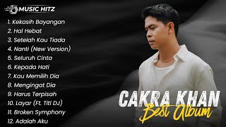 Cakra Khan  Kekasih Bayangan  Best Of Album Cakra Khan Tanpa Iklan