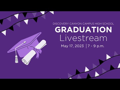 Discovery Canyon Campus High School 2023 Graduation Ceremony