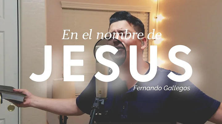 En el nombre de Jesus | Fernando Gallegos