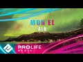 Mon El - ALB (Премьера 2024)