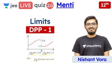 JEE: Limits DPP 1 | Menti Quiz | Class 12 | Unacademy JEE | JEE Maths | Nishant Sir