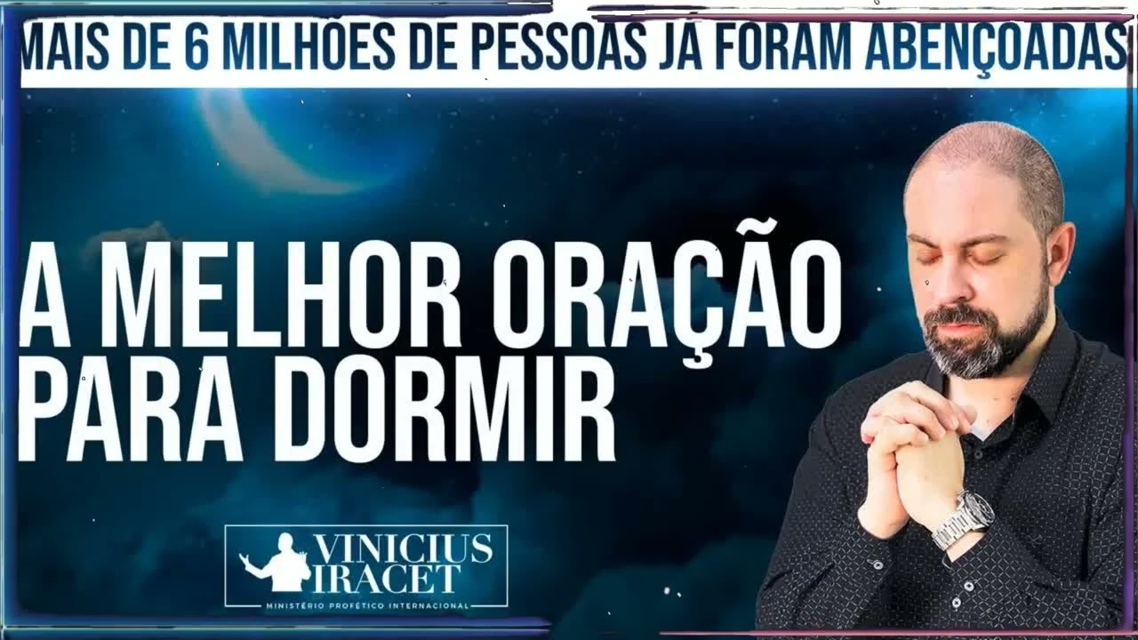 A MELHOR ORAÇÃO PARA DORMIR, MILHÕES DE PESSOAS ABENÇOADAS - ADORMEÇA ORANDO O SALMO 91 E RECEBA