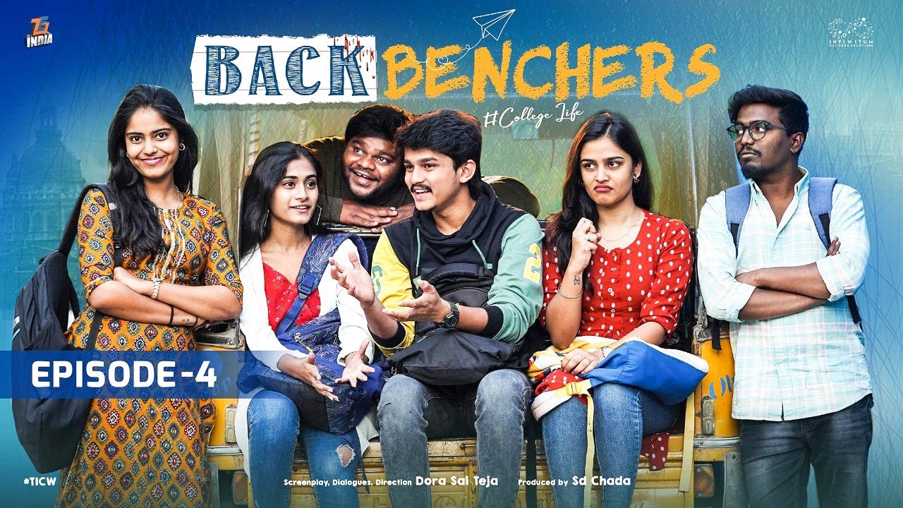 Backbenchers - College Life | Ep - 4 | Dora Sai Teja | Varsha ...