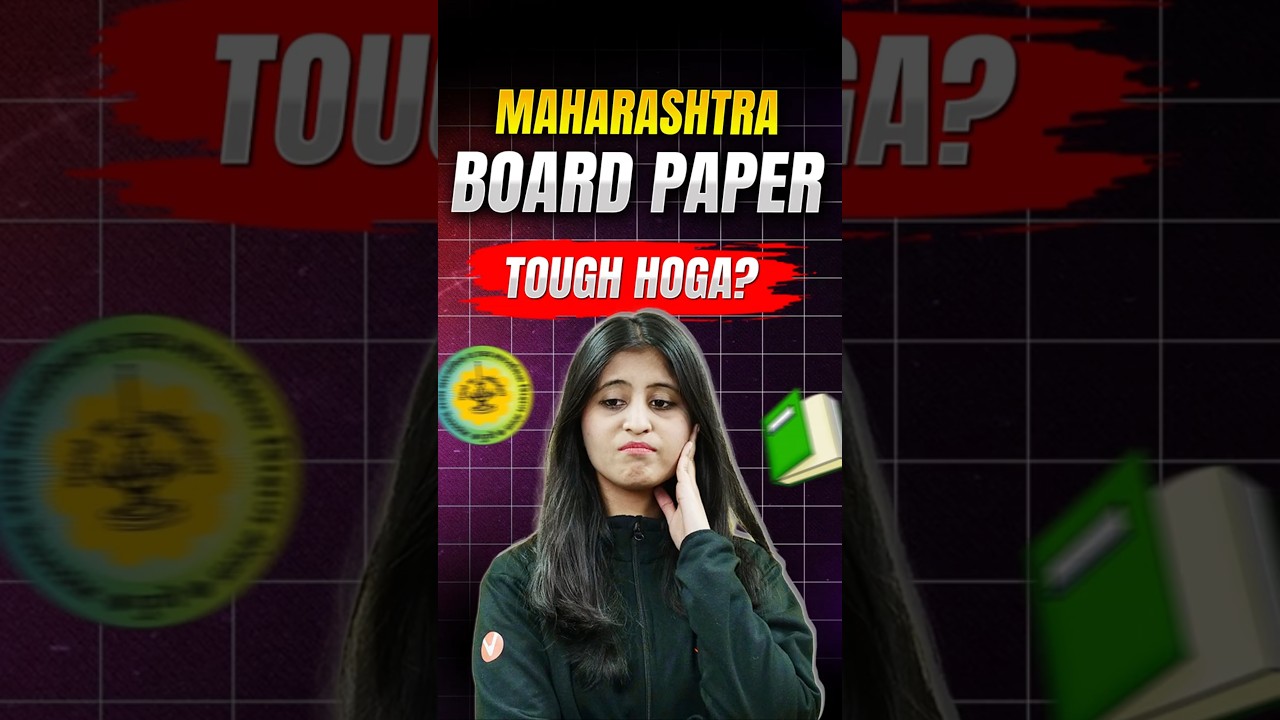 Maharashtra Board Paper Tough Hoga? - Siona Mam 