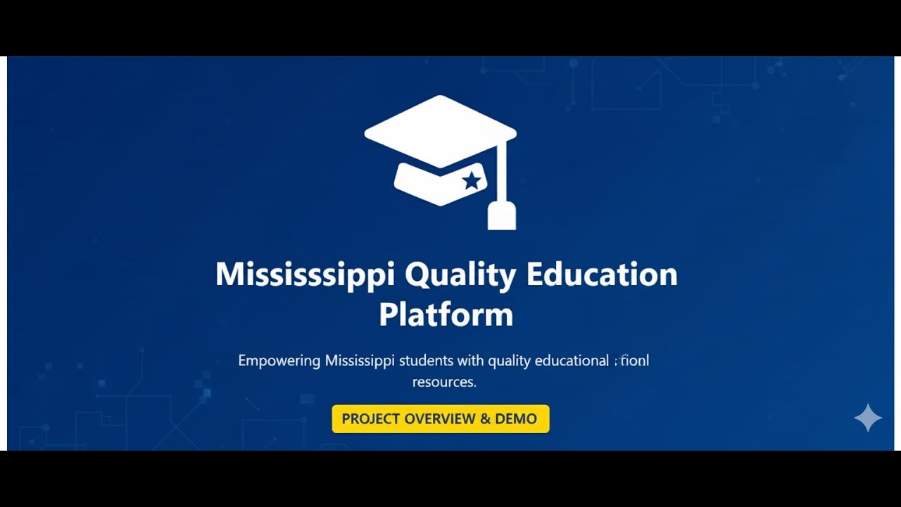 AIS Competition Pitch 2025 - Mississippi Quality Education