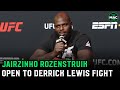 Jairzinho Rozenstruik open to Derrick Lewis fight: "But I don't want to run into his big punch"