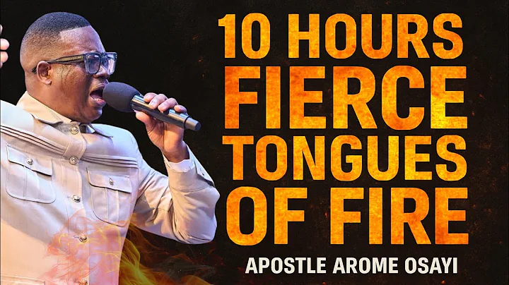 10 HOURS FIERCE HOUR OF PRAYER WITH APOSTLE AROME OSAYI 
