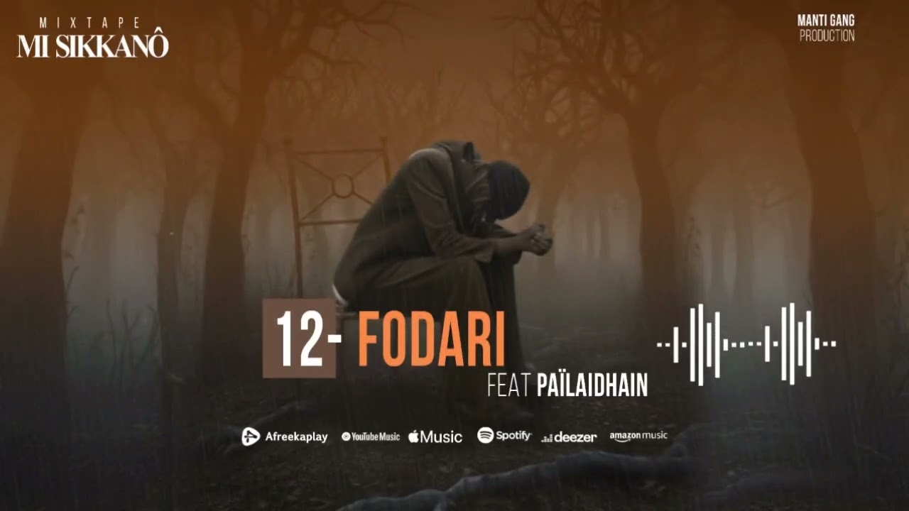 12- Fodari feat Païlaidhain (Audio Officiel)