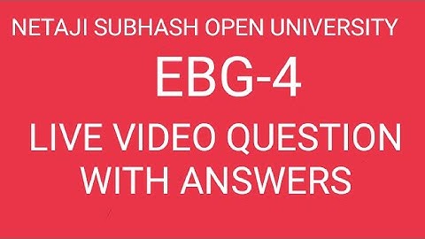 NSOU BDP FINAL EXAM EBG-4 LIVE VIDEO QUESTION WITH ANSWERS
