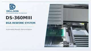 DS-360MIII Automatic BGA Rework System for PCBA Repair