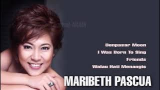 MARIBETH PASCUA , The Very Best Of : Denpasar Moon -I Was Born To Sing -Friends -Walau Hati Menangis