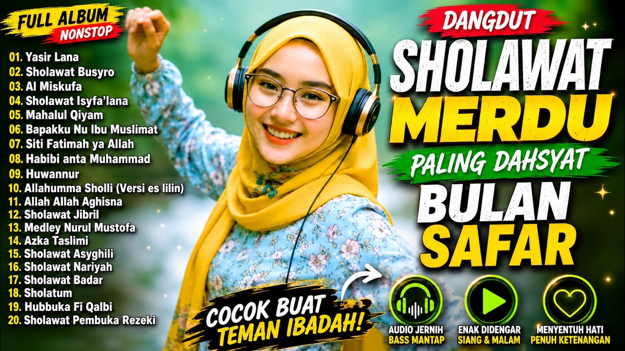 FULL ALBUM DANGDUT SHOLAWAT MERDU SPESIAL BULAN SHAFAR MUSTAJAB ❤️ PALING BANYAK DICARI 2026