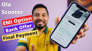 Ola Electric Scooter Final Payment | Emi Option | Bank Offer | Documents #OlaElectric