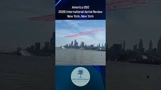 America 250 - 2026 International Aerial Review - New York, New York @ACGTravelVideos