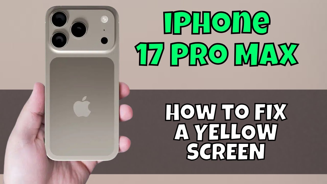 iphone 17 pro max yellow light on screen