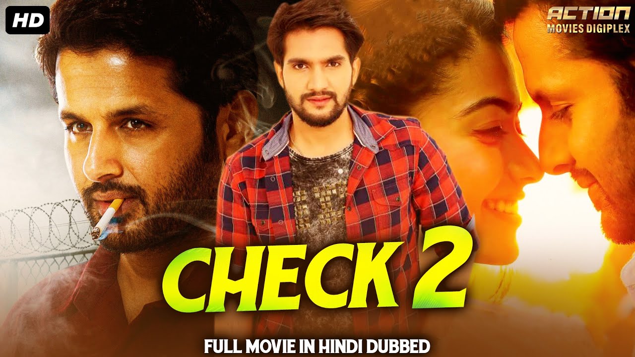 CHECK 2 - Hindi Dubbed Full Action Romantic Movie | South Indian Movies Dubbed In Hindi Full Movie