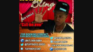 KENNY BLING-CALL ME OVER