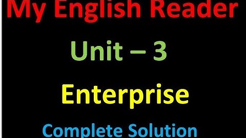 ENTERPRISE/Class-8/DAV/Unit-3/Solution/My English Reader/Easy Learning with Abdhesh Choudhary