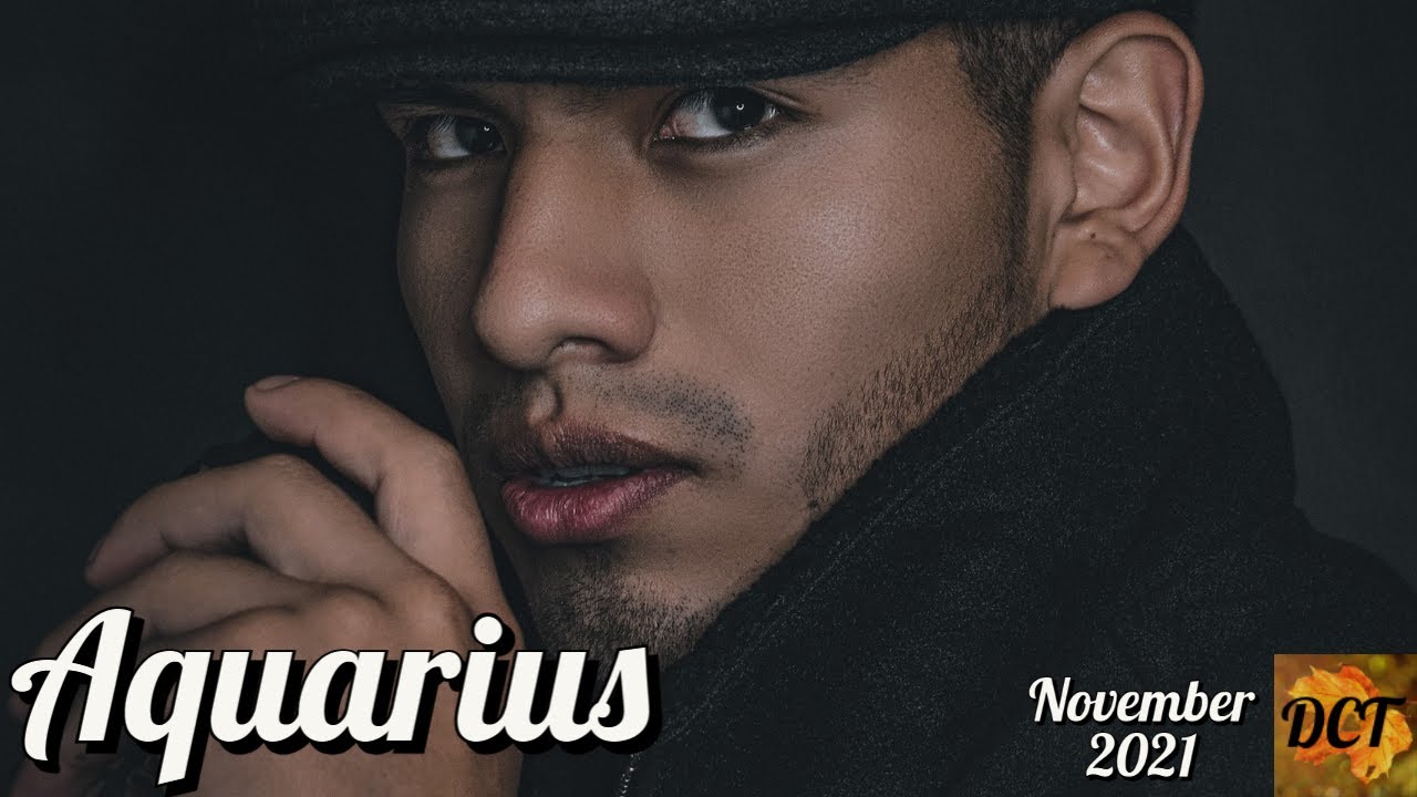 Aquarius November 2021 🔥💗🌈 This person has never expressed feelings to ANYONE until they met you!😳😏