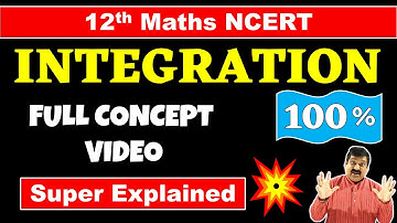 #1 Integration Full Concept, Indefinite integration, Definite integration, 12th Maths NCERT