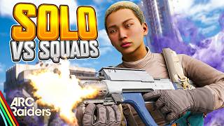 How A Top 0.1% Arc Raiders Player Runs Solo Squads.