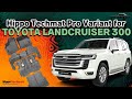 HIPPO TECHMAT PRO VARIANT FOR TOYOTA LAND CRUISER 300