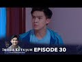 Demi Menebus Anak Bayiku, Suamiku Terjebak Jalan Sesat - Indra Ketujuh Episode 30
