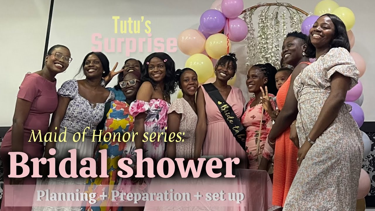 Sister of the Bride: Maid of honor series - The Bridal Shower - how to