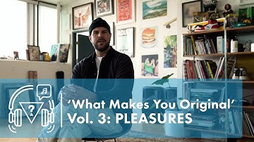 #GUESSOriginals​ Presents ‘What Makes You Original’ Vol. 3: PLEASURES