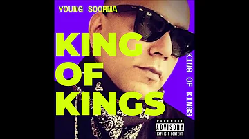 YOUNG SOORMA - KING OF KINGZ ( Prod by Sonu Ramgarhia )