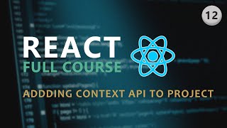 Implementing Context API in PROJECT -1 | Complete React Course in Hindi #12