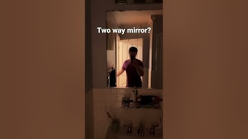 What’s behind my mirror? #creepy #twowaymirror