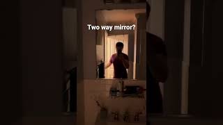 What’s behind my mirror? #creepy #twowaymirror screenshot 5