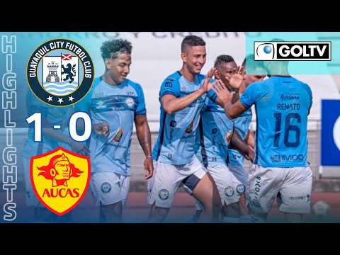 Guayaquil City Aucas Goals And Highlights