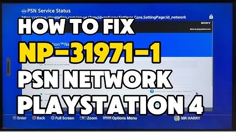 How To Fix PS4 NP-31971-1 Failed To Connect To PSN