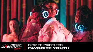 Dior - Favorite Youth ft. Priceless (prod. RpBeats)