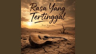 Download Lagu Rasa Yang Tertinggal Download Lagu Rasa Yang Tertinggal