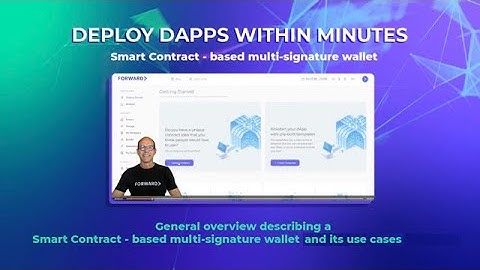 Introduction to the Multi Signature Wallet application in Forward Factory