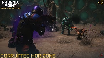 Phoenix Point - Corrupted Horizons - Legend - Part 43