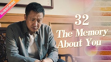 【ENG SUB】The Memory About You EP32︱Yang Xuwen, Xu Lingyue, Fu Xinbo