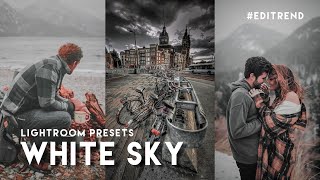 [ NO PASSWORD ] Lightroom Photo Editing | White Sky Presets| Top Presets Download 2020 | Editrend. screenshot 4