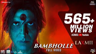 BamBholle - Full Video | Laxmii | Akshay Kumar | Viruss | Ullumanati Resimi