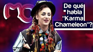 What's behind Culture Club's "Karma Chameleon"?