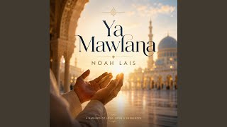 Ya Mawlana