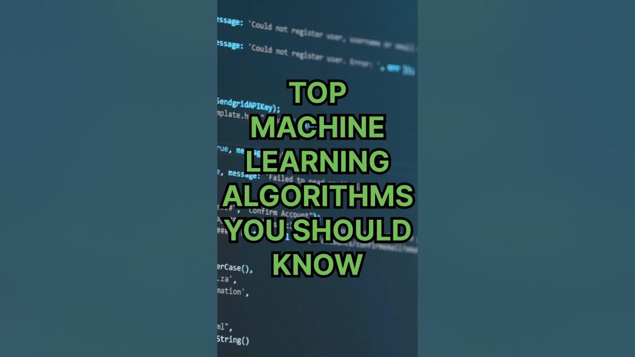 Top Machine Learning Algorithms You Should Know In 2025 # ...
