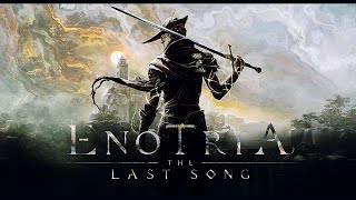 Enotria: The Last Song Demo...